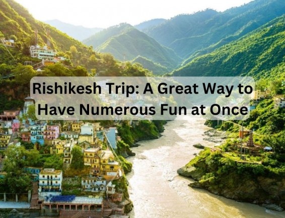 Rishikesh Trip