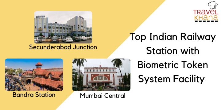 Top Indian Railway Station with Biometric Token System Facility 