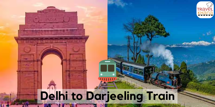 Delhi to Darjeeling train