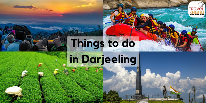 Things to do in Darjeeling