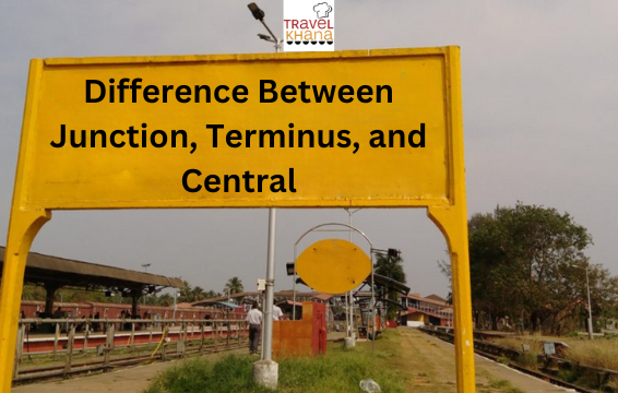 Difference Between Junction, Terminus, and Central