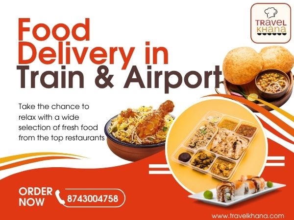 Best Food Delivery in Train