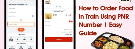 How to Order Food in Train Using PNR Number Easy Guide